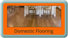 Domestic Flooring